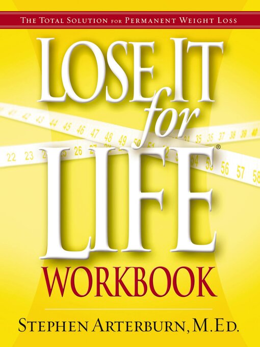 Title details for Lose It for Life Workbook by Stephen Arterburn - Available